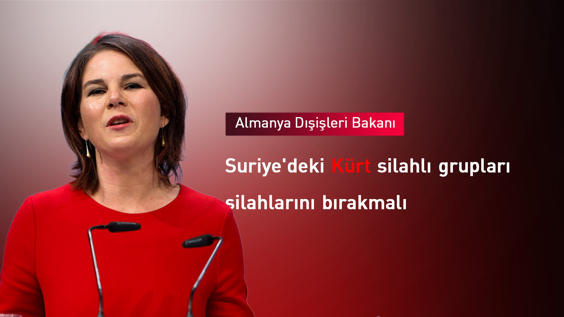 Almanya Dışişleri Bakanı Annalena Baerbock