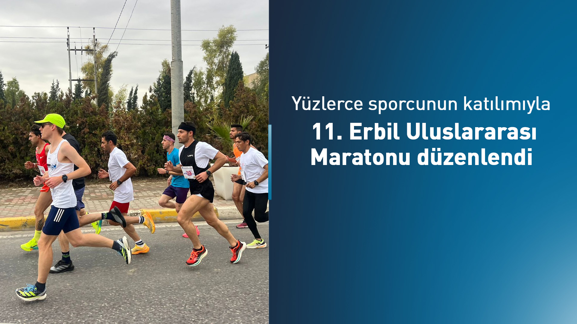 11. Erbil Uluslararası Maratonu düzenlendi