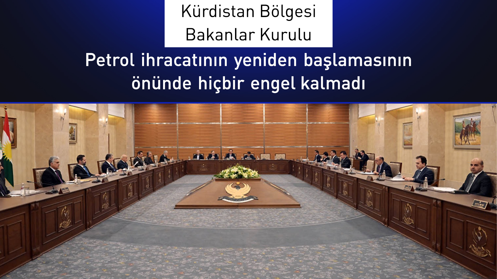 Bakanlar Kurulu toplantısı