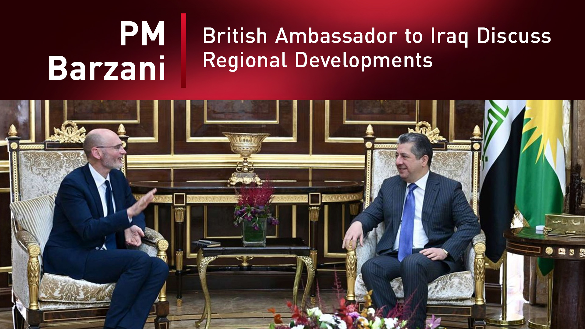 Kurdistan Region's Prime Minister Masrour Barzani (R) and Stephen Hitchen (L), the British Ambassador to Iraq. (Photo: KRG)