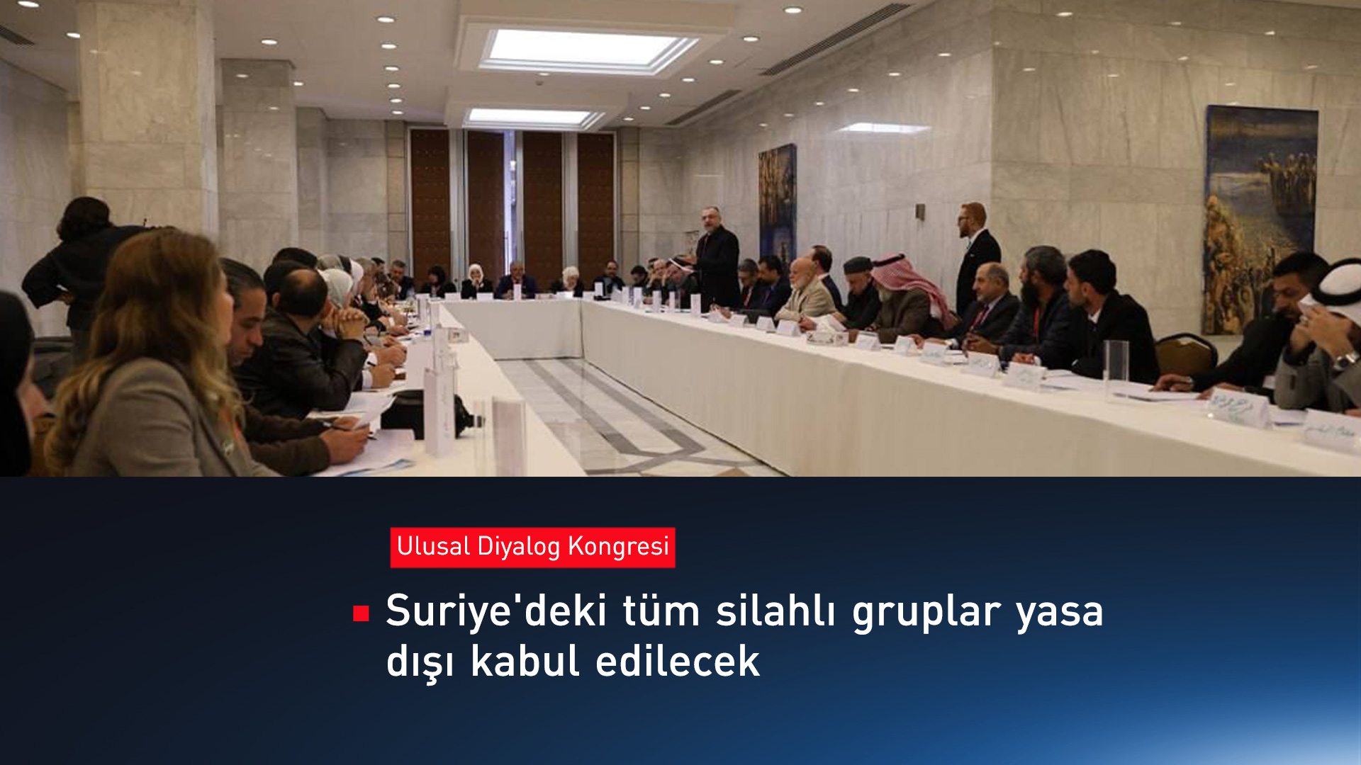 Suriye Diyalog Kongresi: Her türlü bölünmeyi reddediyoruz