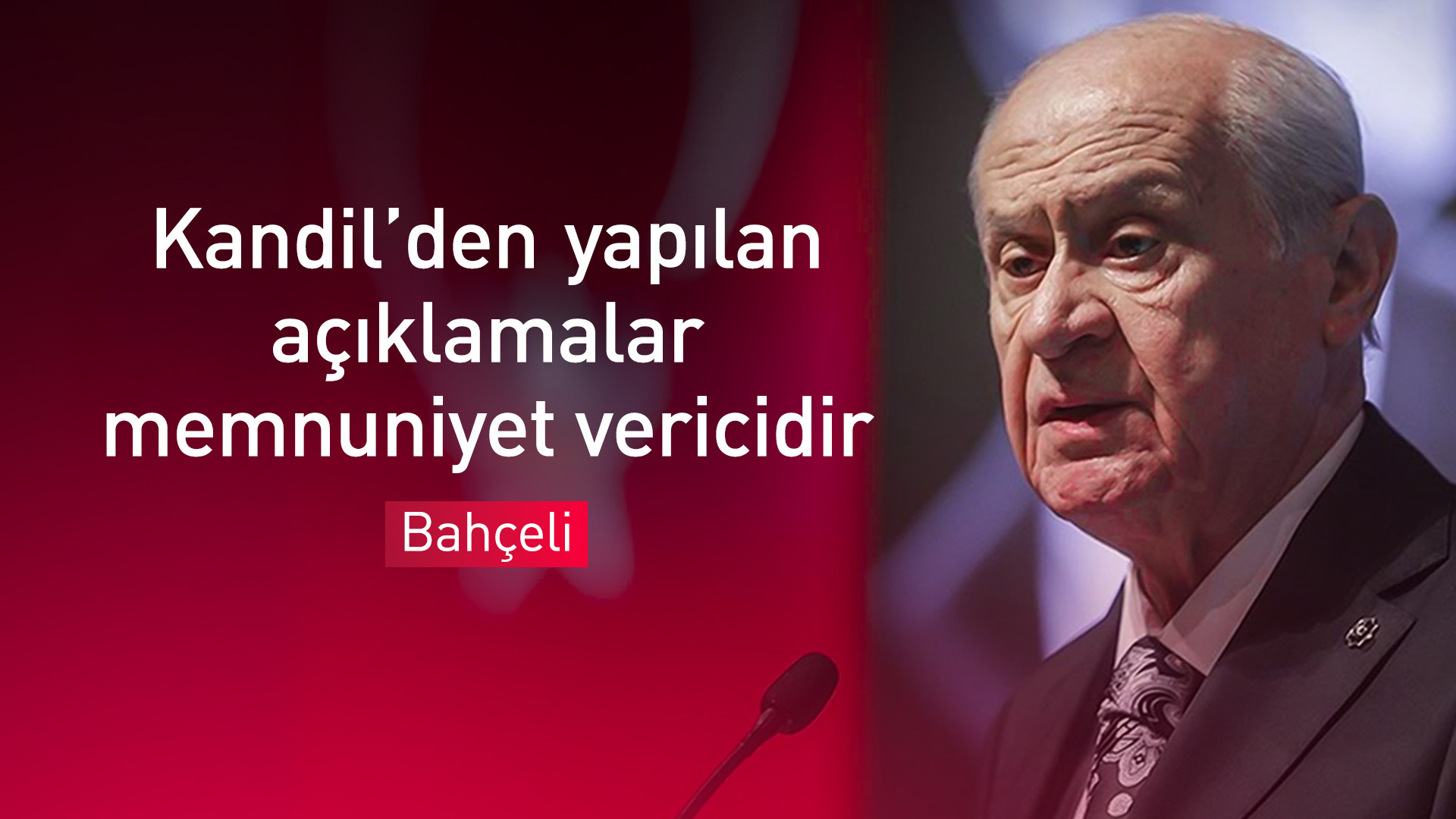 MHP Genel Başkanı Devlet Bahçeli