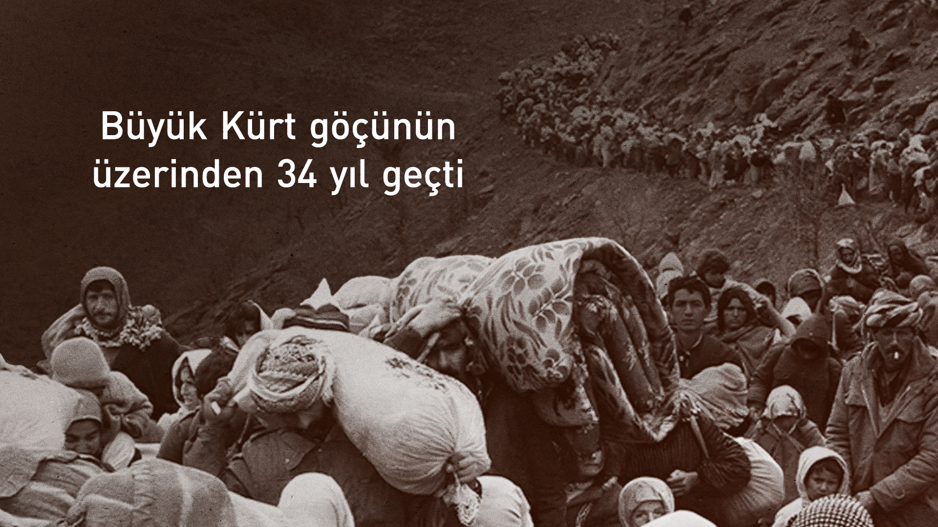 Büyük Kürt göçünün üzerinden 34 yıl geçti
