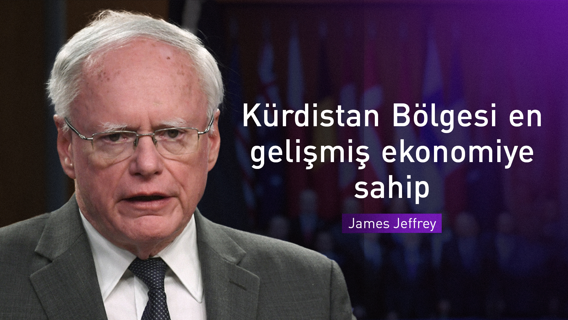 James Jeffrey: Kürdistan Bölgesi Orta Doğu'nun en istikrarlı bölgesi
