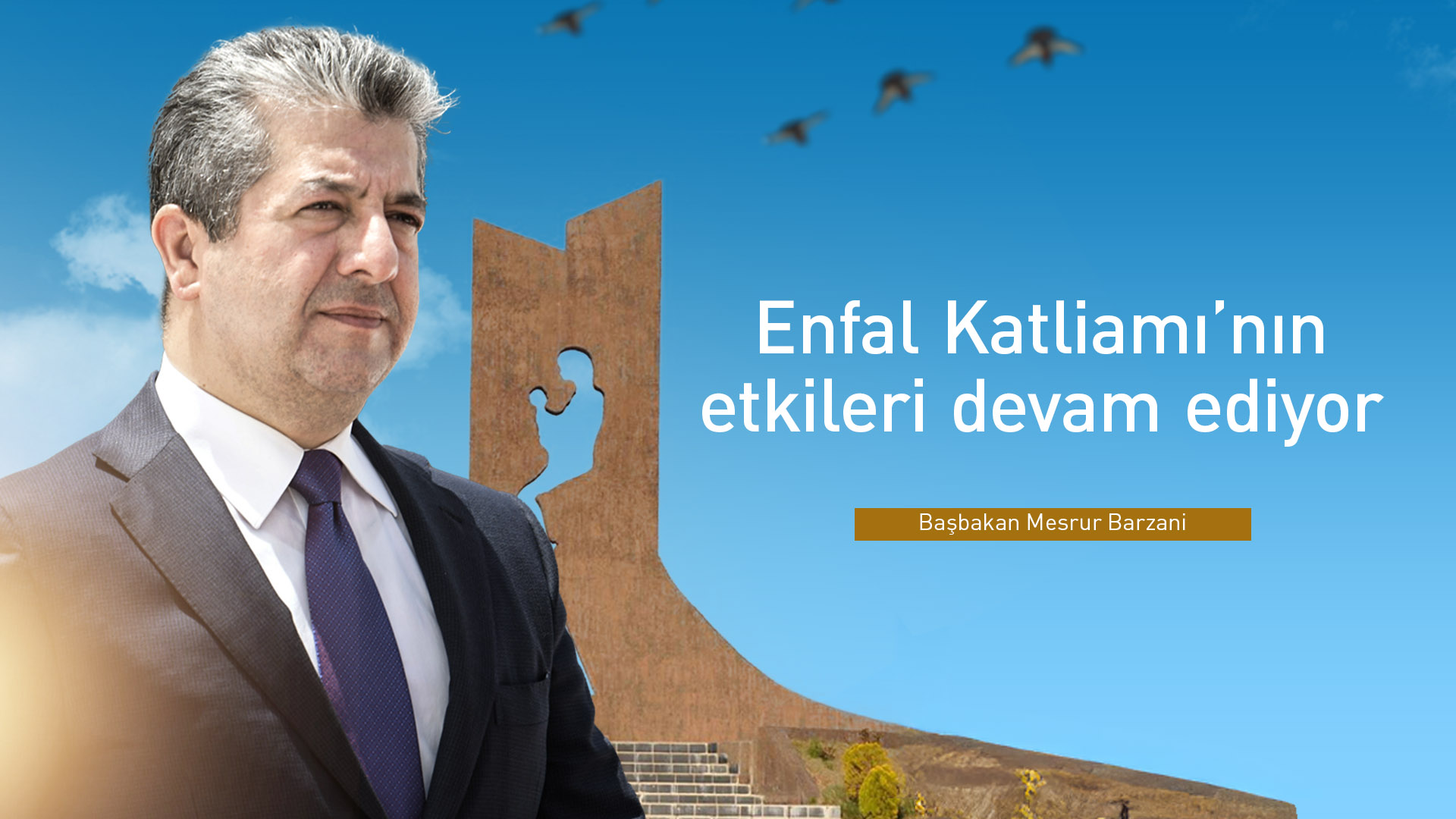 Başbakan’dan Enfal mesajı