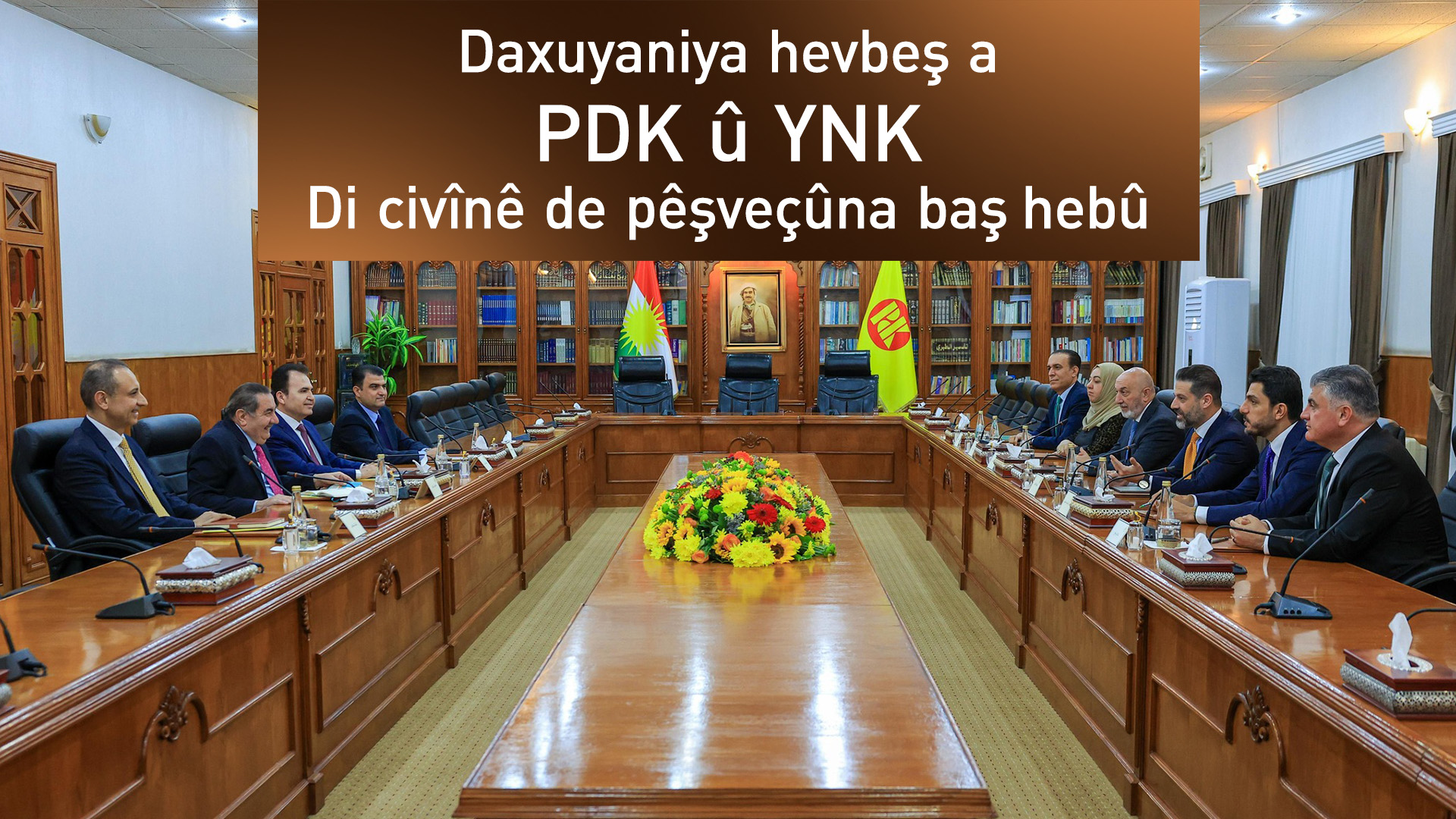 PDK û YNK: Gavên erênî û pêşketinên baş çêbûne