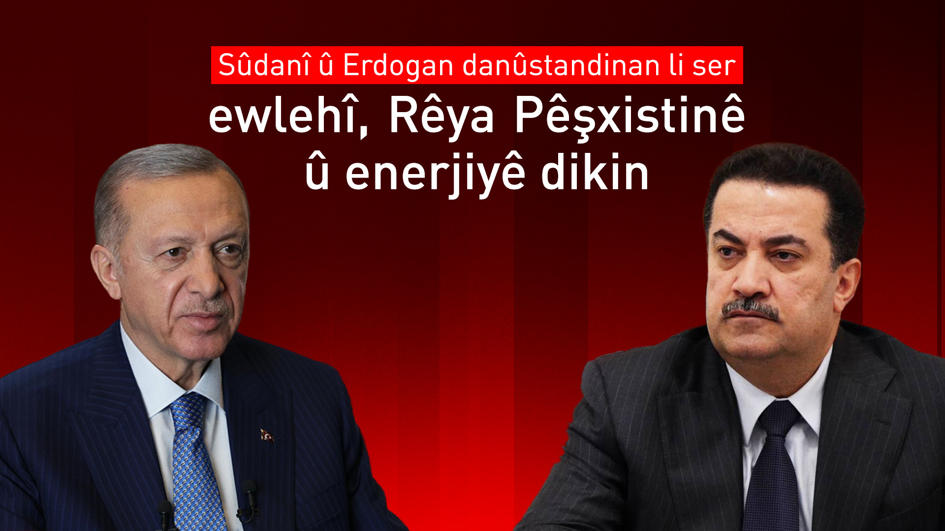 Sûdanî û Erdogan