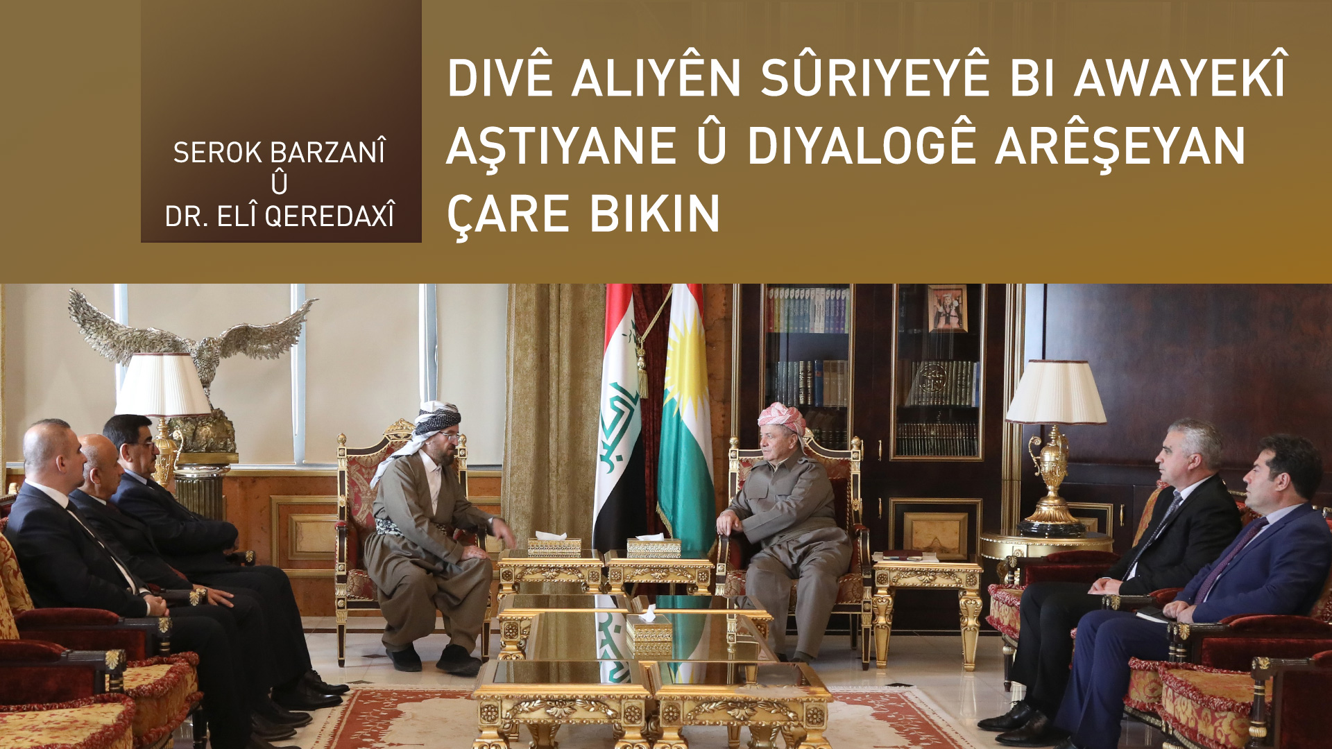 Serok Barzanî û Dr. Elî Qeredaxî
