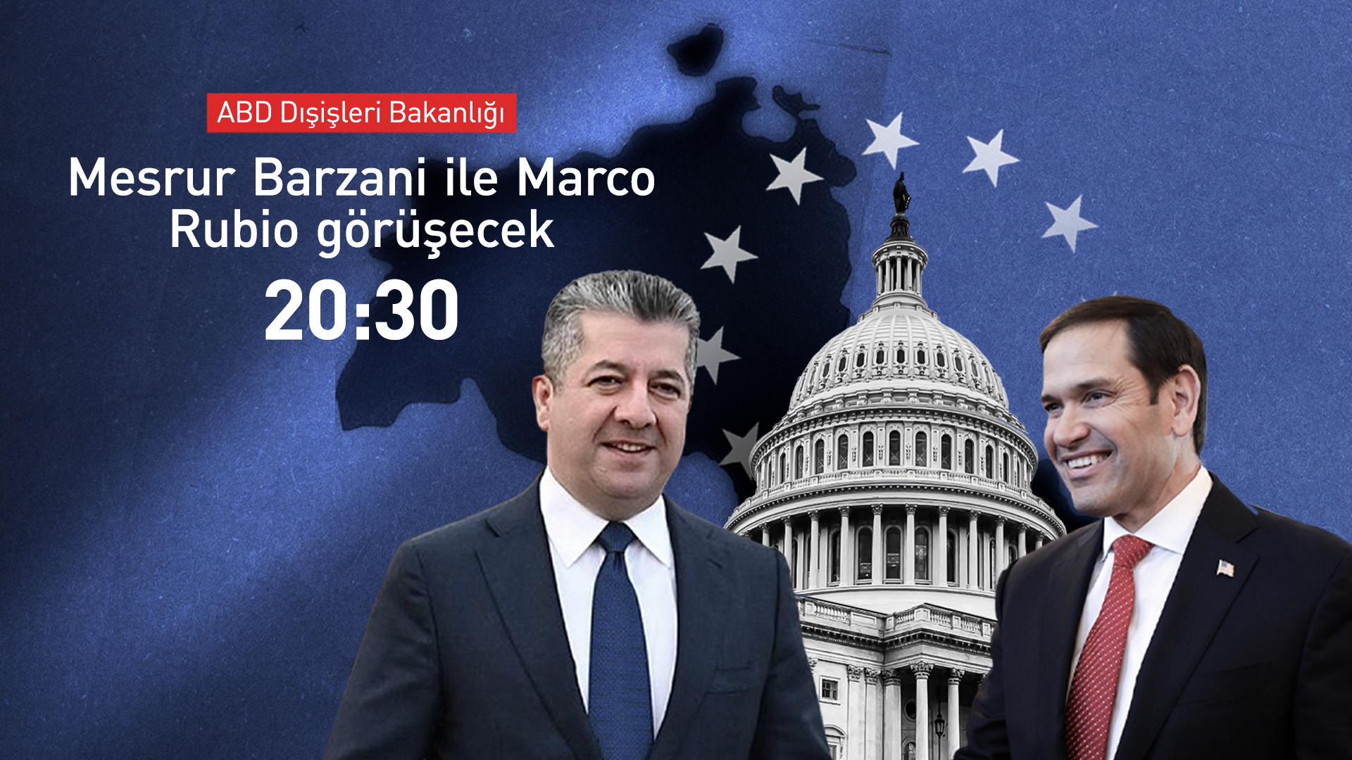 ABD Dışişleri Bakanlığı: Mesrur Barzani ve Marco Rubio görüşecek