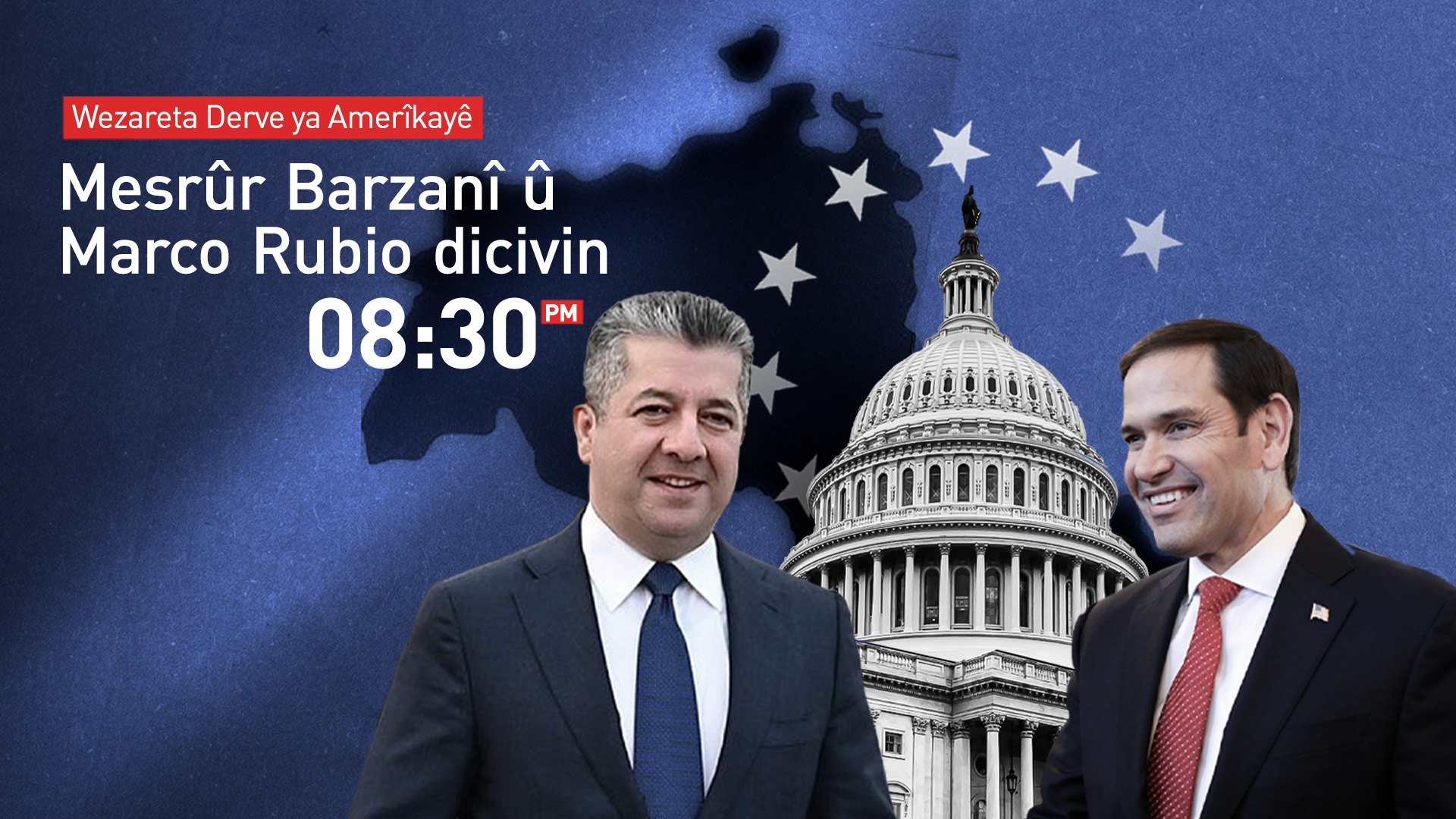 Wezareta Derve ya Amerîkayê: Mesrûr Barzanî û Marco Rubio dicivin