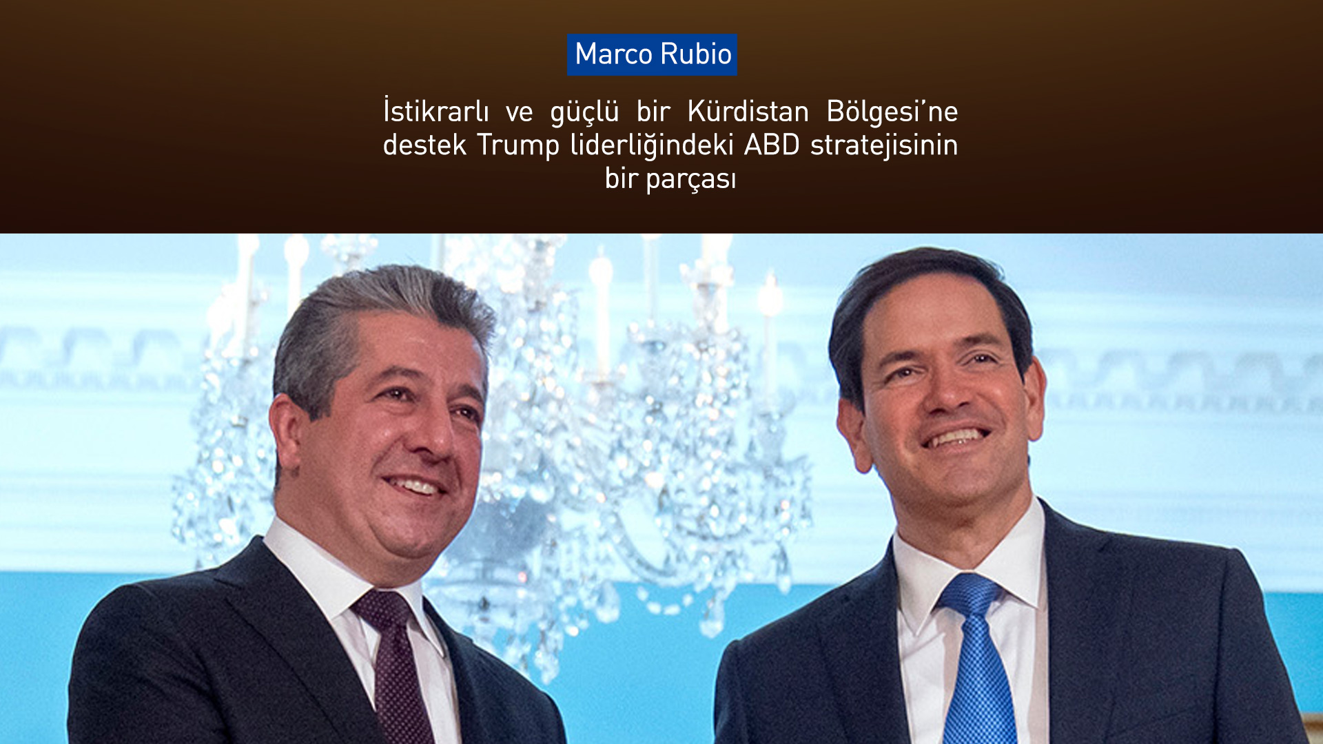 Rubio: ABD güçlü ve istikrarlı bir Kürdistan Bölgesi'ni desteklemeye kararlı
