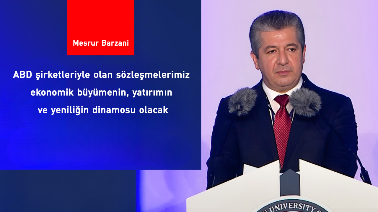 Başbakan Barzani: Kürdistan Bölgesi'ni uluslararası pazarlara bağlayacağız