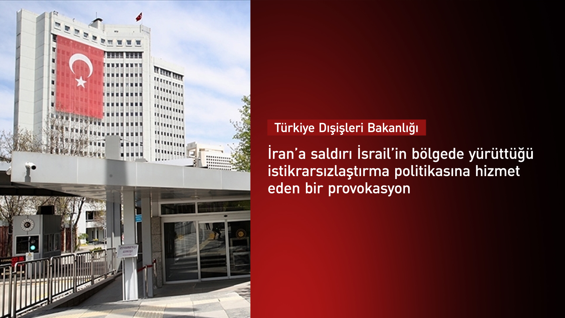 Türkiye'den İsrail’e kınama: Stratejik bir provokasyon