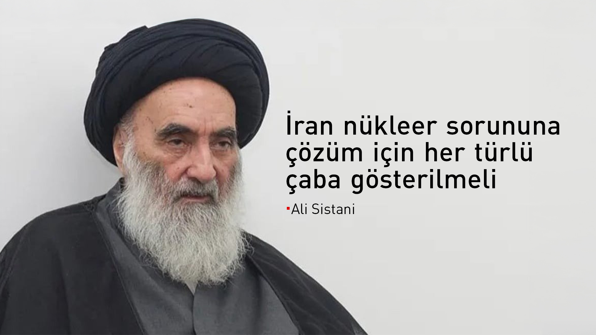 Ali Sistani bölgedeki durum konusunda uyardı