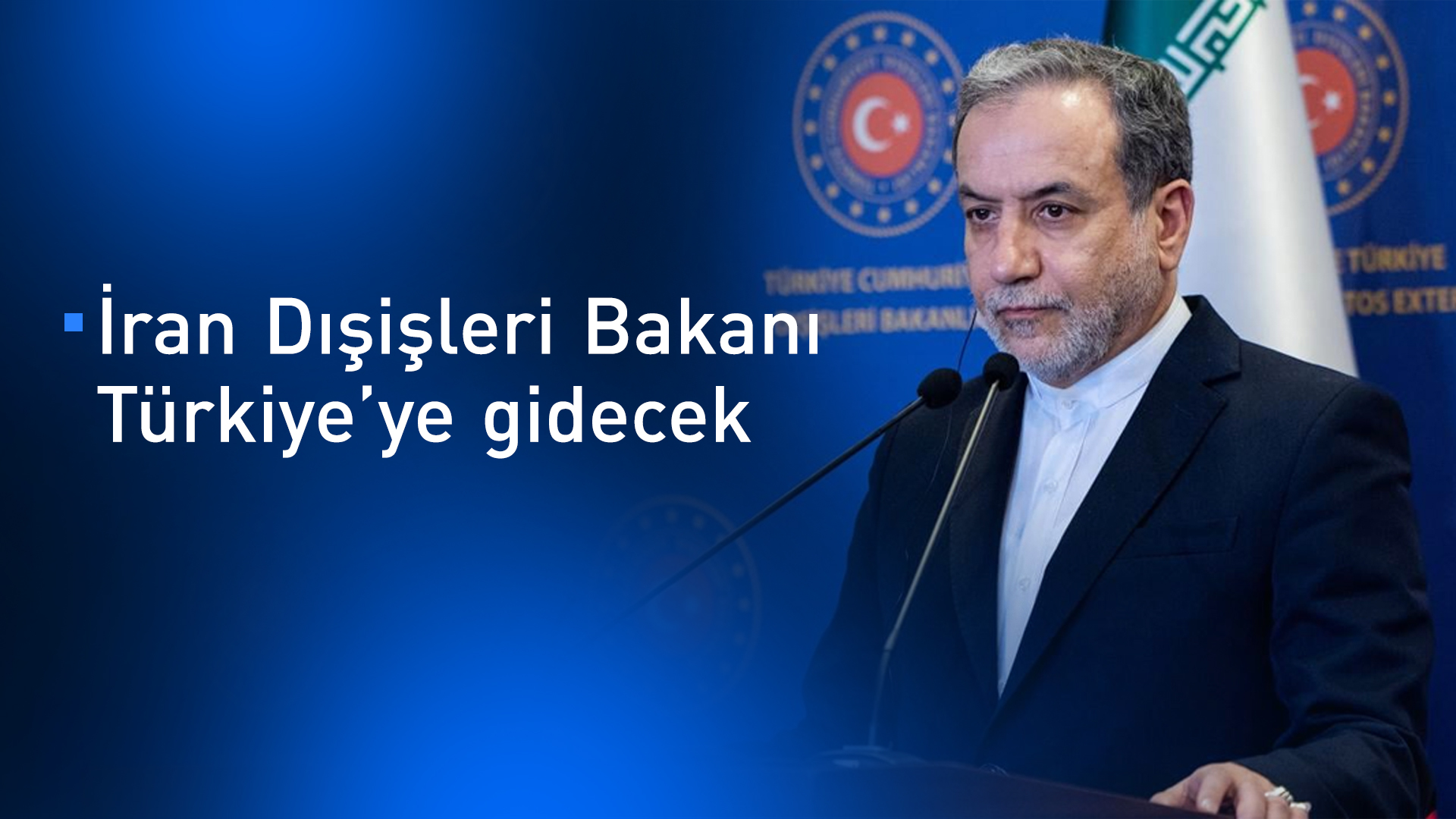İran Dışişleri Bakanı Arakçi Türkiye'yi ziyaret edecek