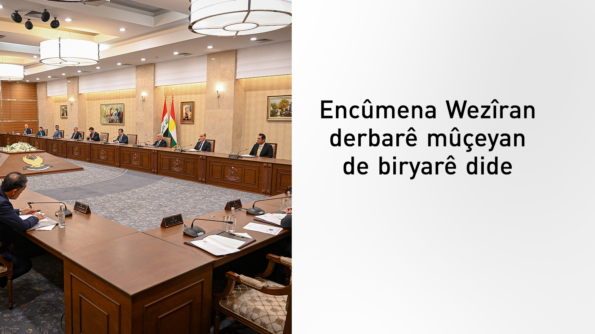 Encûmena Wezîran li ser du mijaran dicive