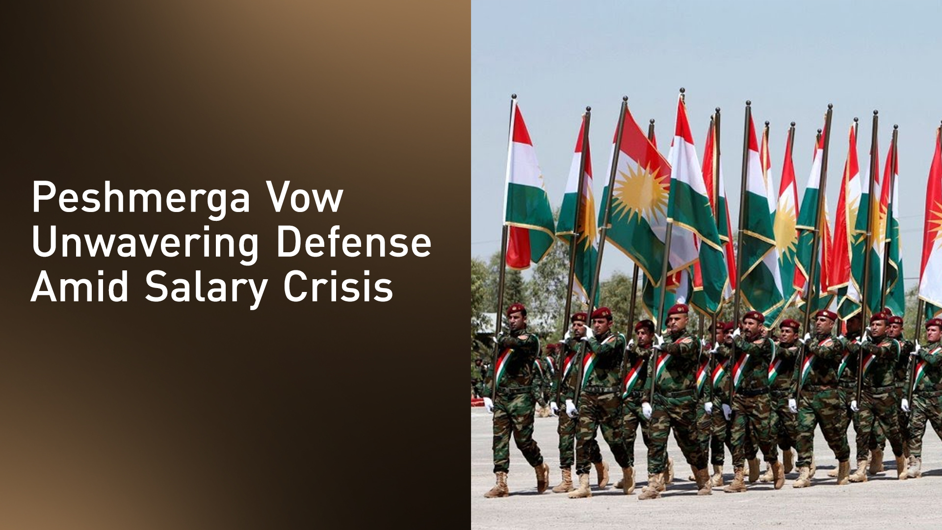 Peshmerga Forces marching with Kurdistan's flags. (Photo: Kurdistan24)