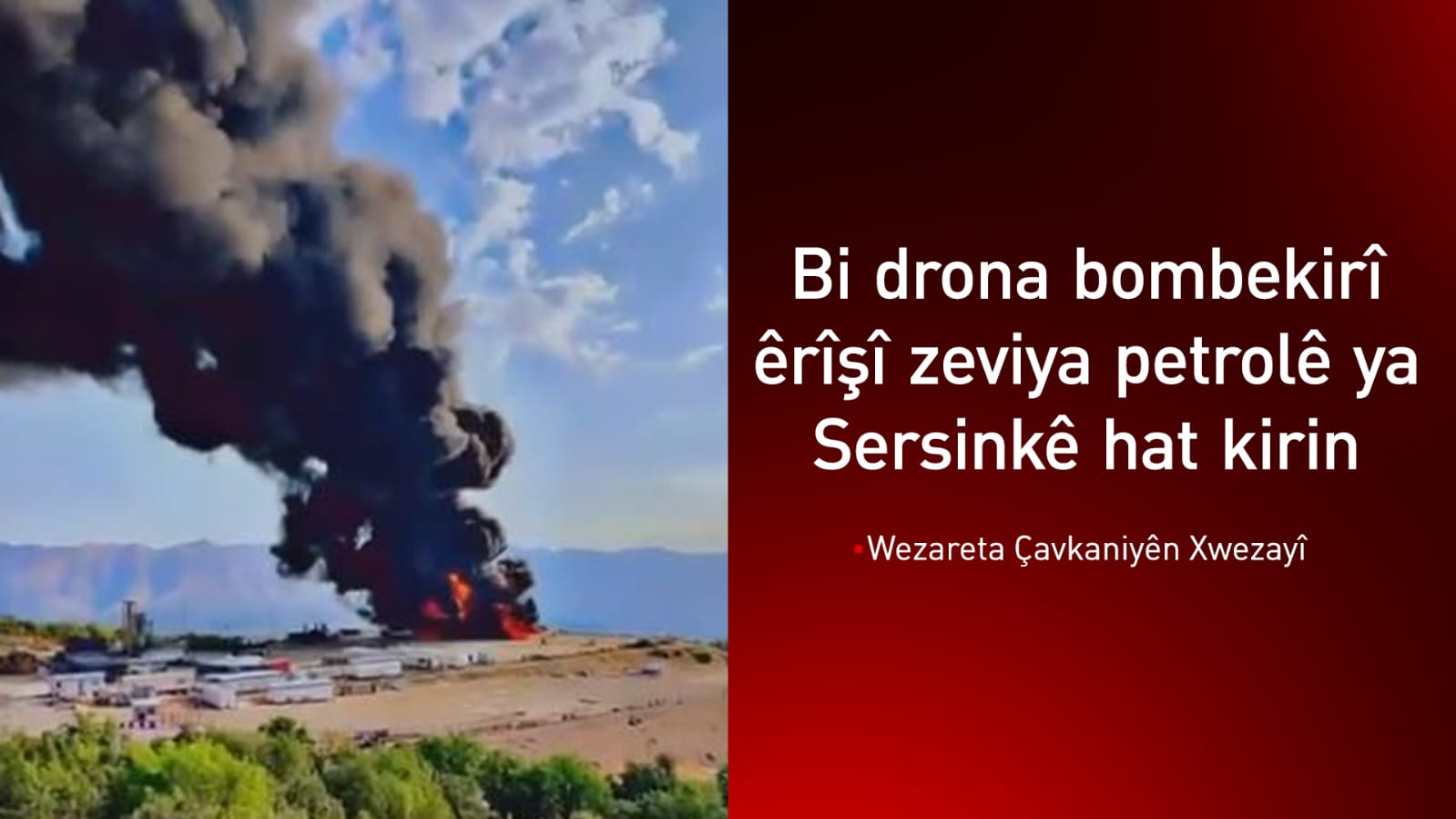 Li qezaya Amêdiyê êrîşî zeviyeke petrolê hat kirin