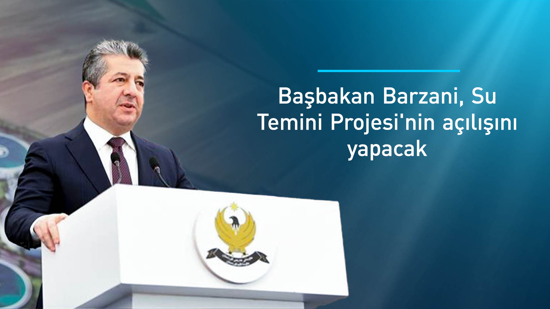 Başbakan Barzani, Acil Su Temini Projesi'nin açılışını yapacak