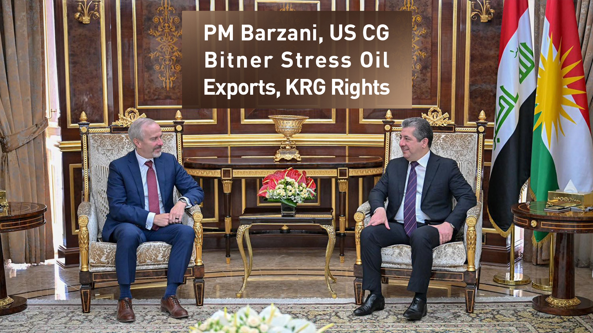 Kurdistan Region's Prime Minister Masrour Barzani (R) and US CG Steve Bitner (L). (Photo: KRG)