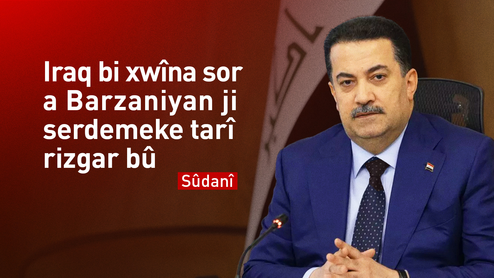 Sûdanî: Enfalkirina Barzaniyan pêvajoyeke hovane û tawaneke nemirovane bû