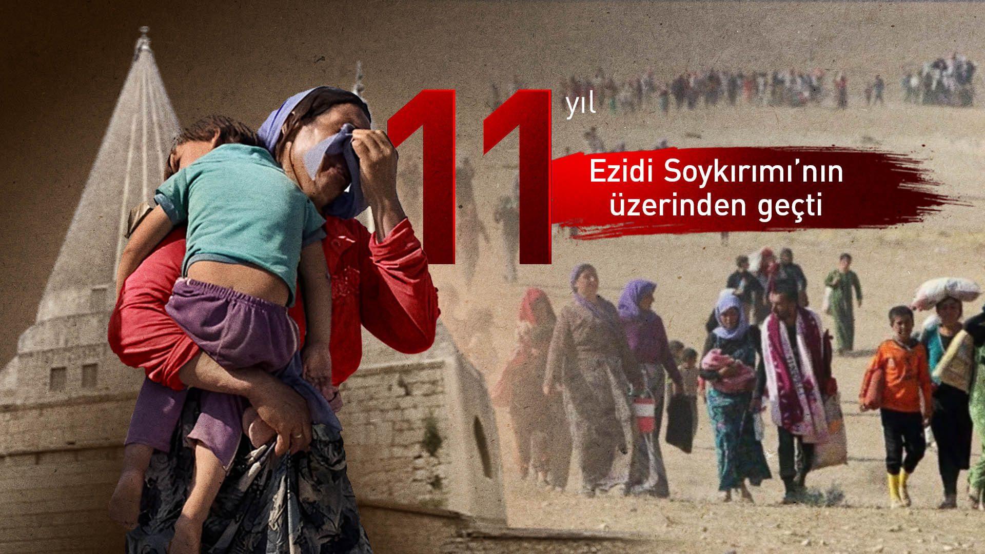 Ezidi Soykırımı’nın üzerinden 11 yıl geçti