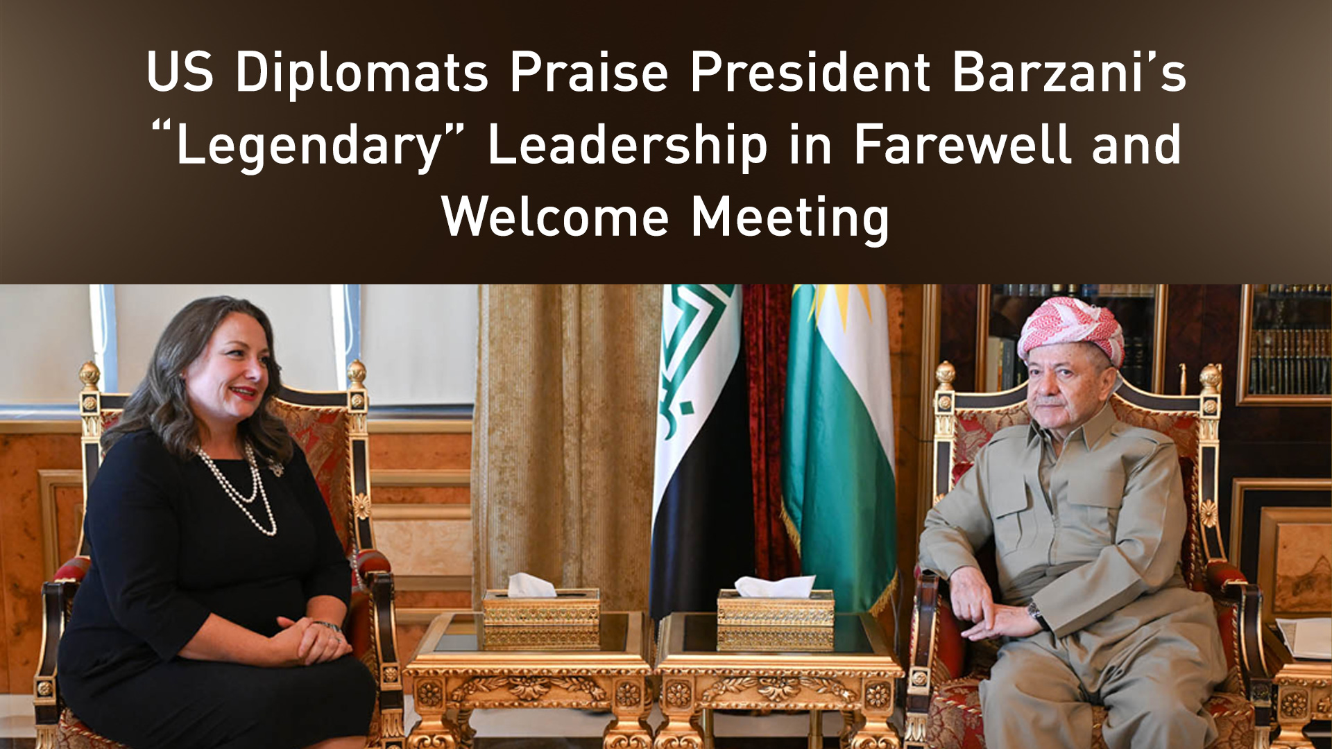 President Masoud Barzani, (R), the new U.S. CG in Erbil, Gwendolyn Green, August 10, 2025. (Graphics: Kurdistan24)