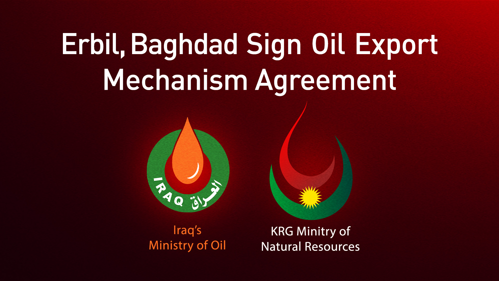 R-L: The official logos of KRG Ministry of Natural Resources and Iraq's Ministry of Oil. (Photo: Kurdistan24)