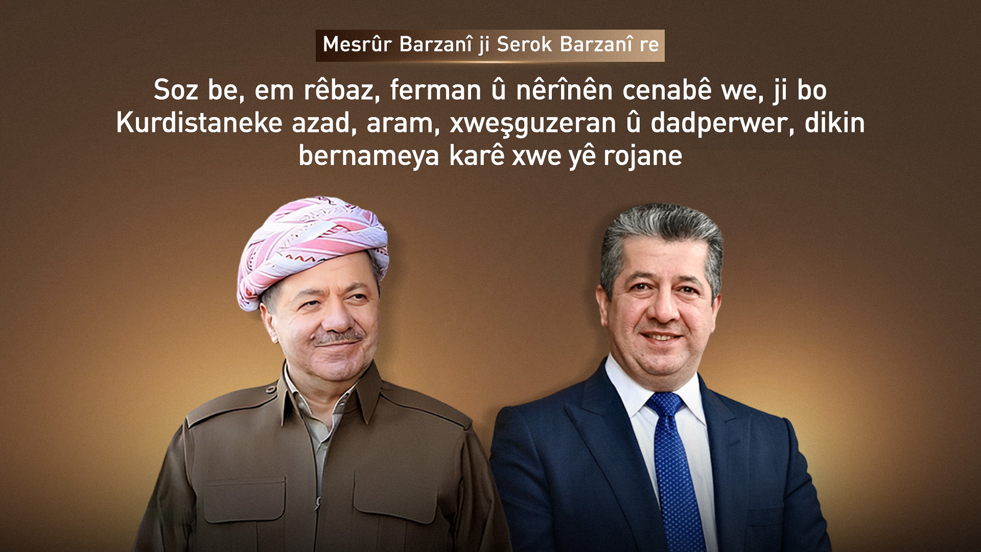 Mesrûr Barzanî pîrozbahî li Serok Barzanî kir