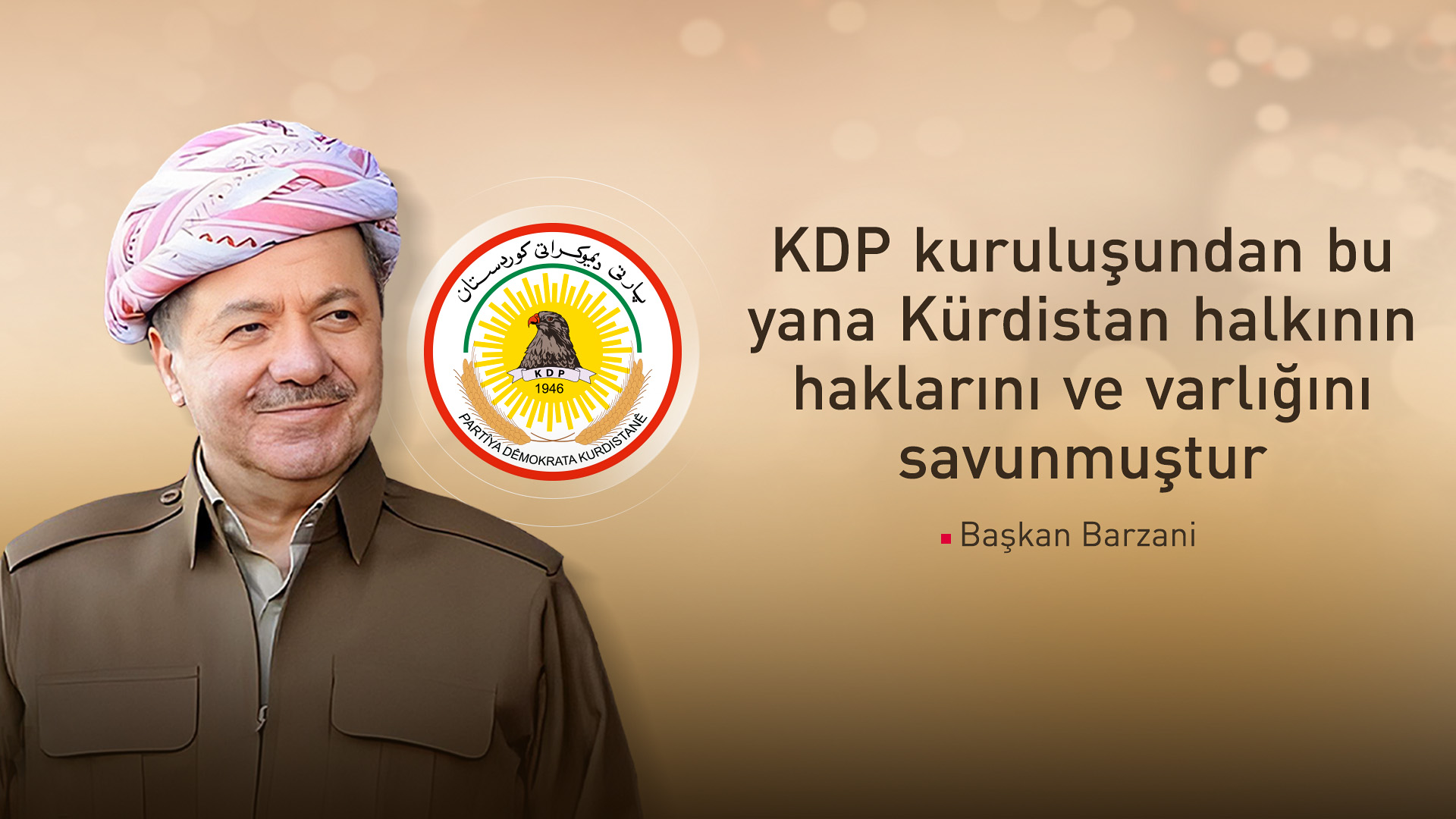 Başkan Barzani: KDP, Kürdistan halkının umut kaynağıdır