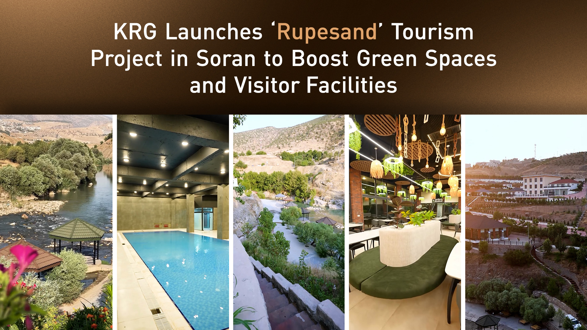 A series of images showcasing the Rupesand Tourism Project in Erbil’s Soran district. (Photos + Graphics: Kurdistan24)