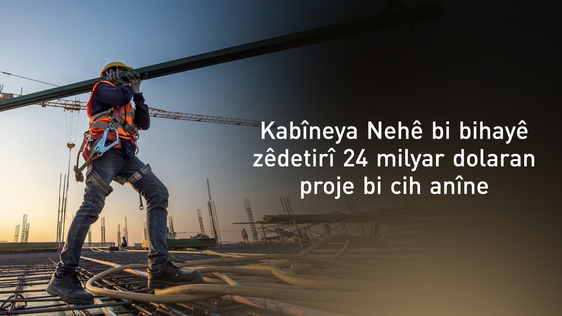 Kabîneya Nehê 564 projeyên veberhênanê bi cih anîne