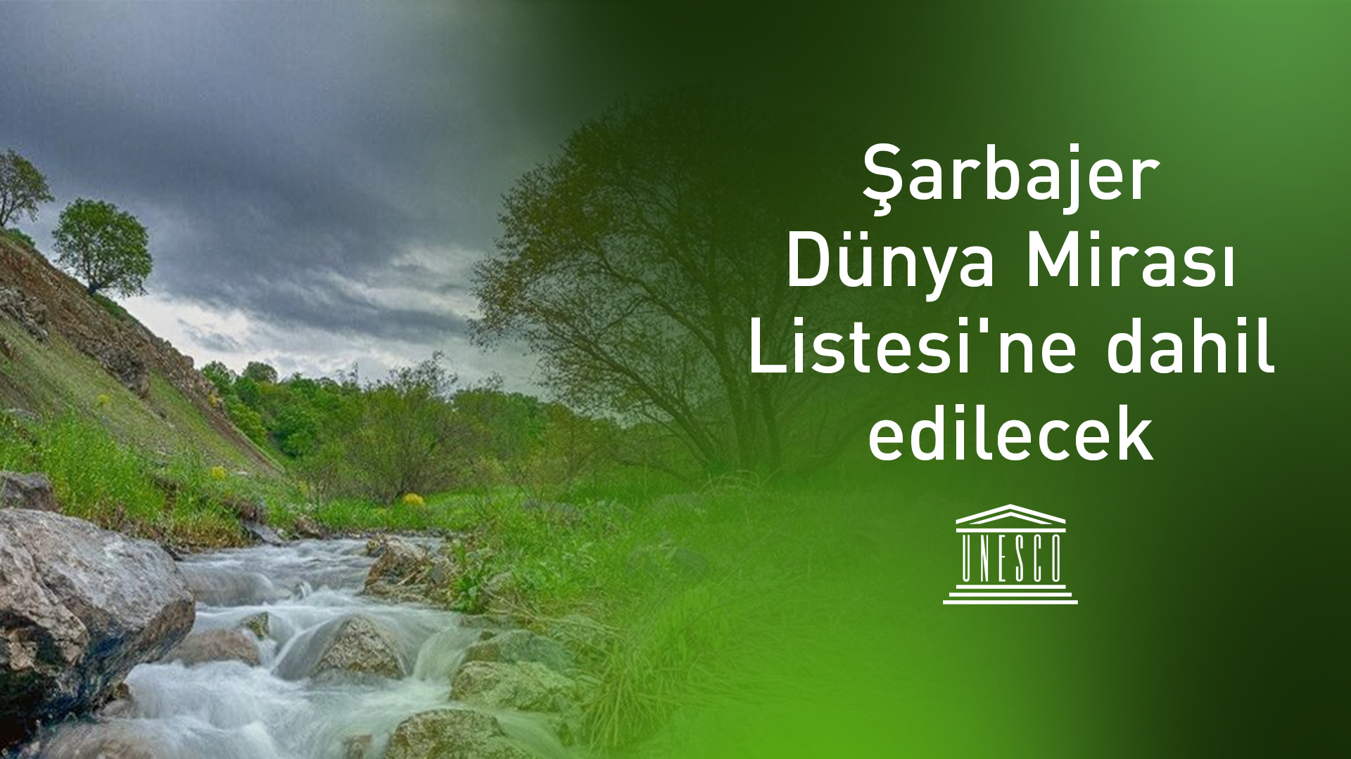 Şarbajer, UNESCO tarafından Dünya Mirası Listesi'ne dahil edilecek