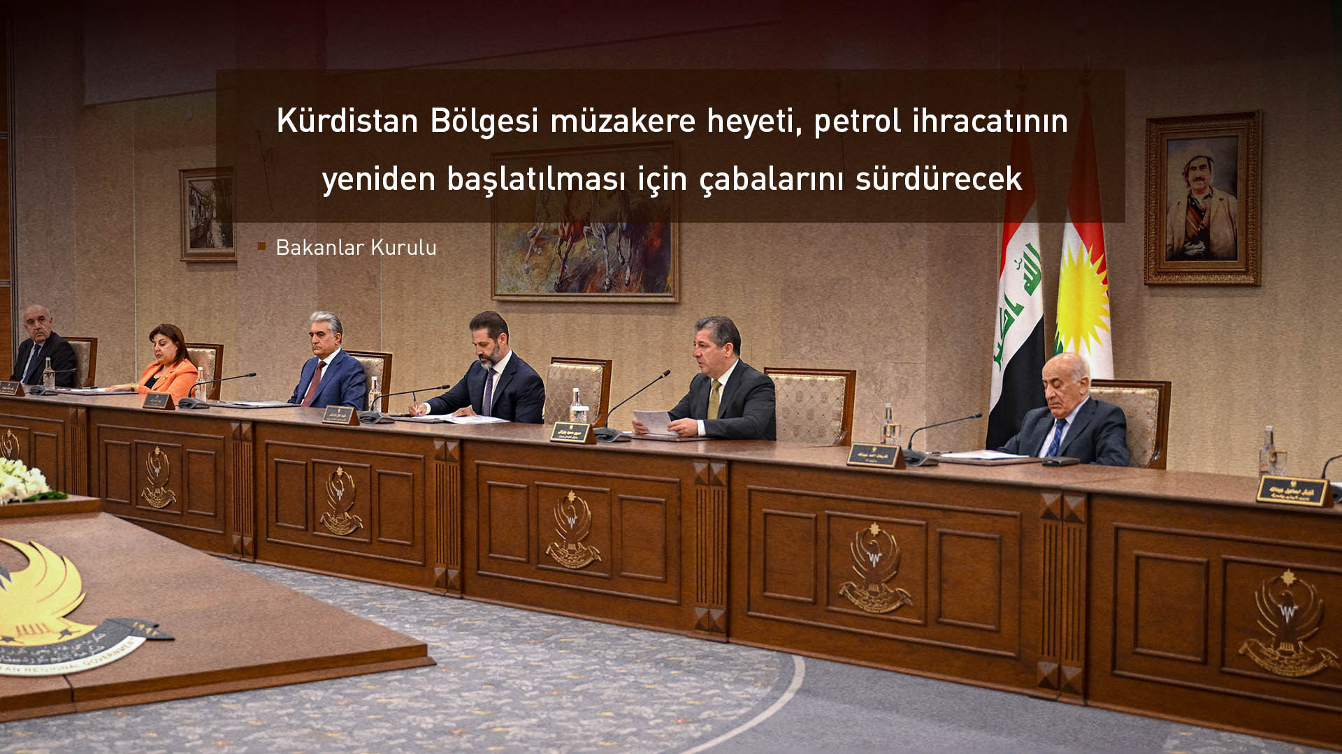 Bakanlar Kurulu, petrol ihracatı konusunda yapılan görüşmeleri ele aldı