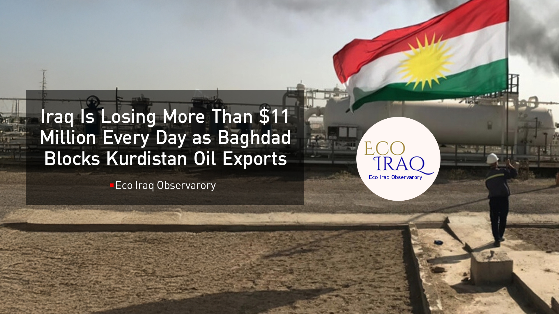 An illustrated graphic highlighting the stalled oil exports from the Kurdistan Region, as Iraq continues to lose over $11 million daily due to Baghdad’s blockade. (Graphics: Kurdistan24)