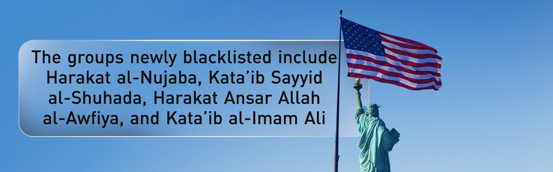 US Designates Four Iran-Aligned Iraqi Militias as Foreign Terrorist Organizations