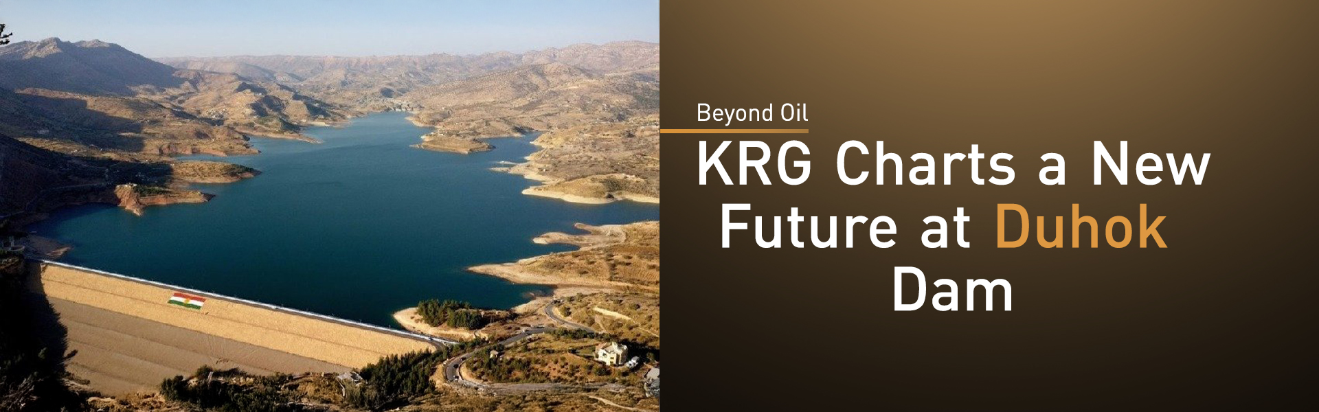 Duhok to Launch Tourism Master Plan for Dam Area, Fueling Region’s Economic Diversification