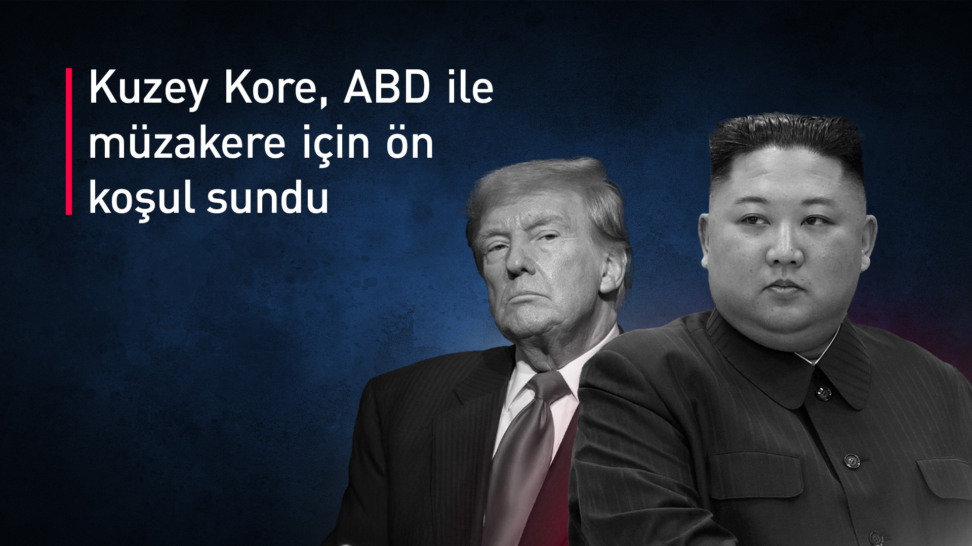 Kim Jong-un, ABD ile müzakere için şartlarını açıkladı