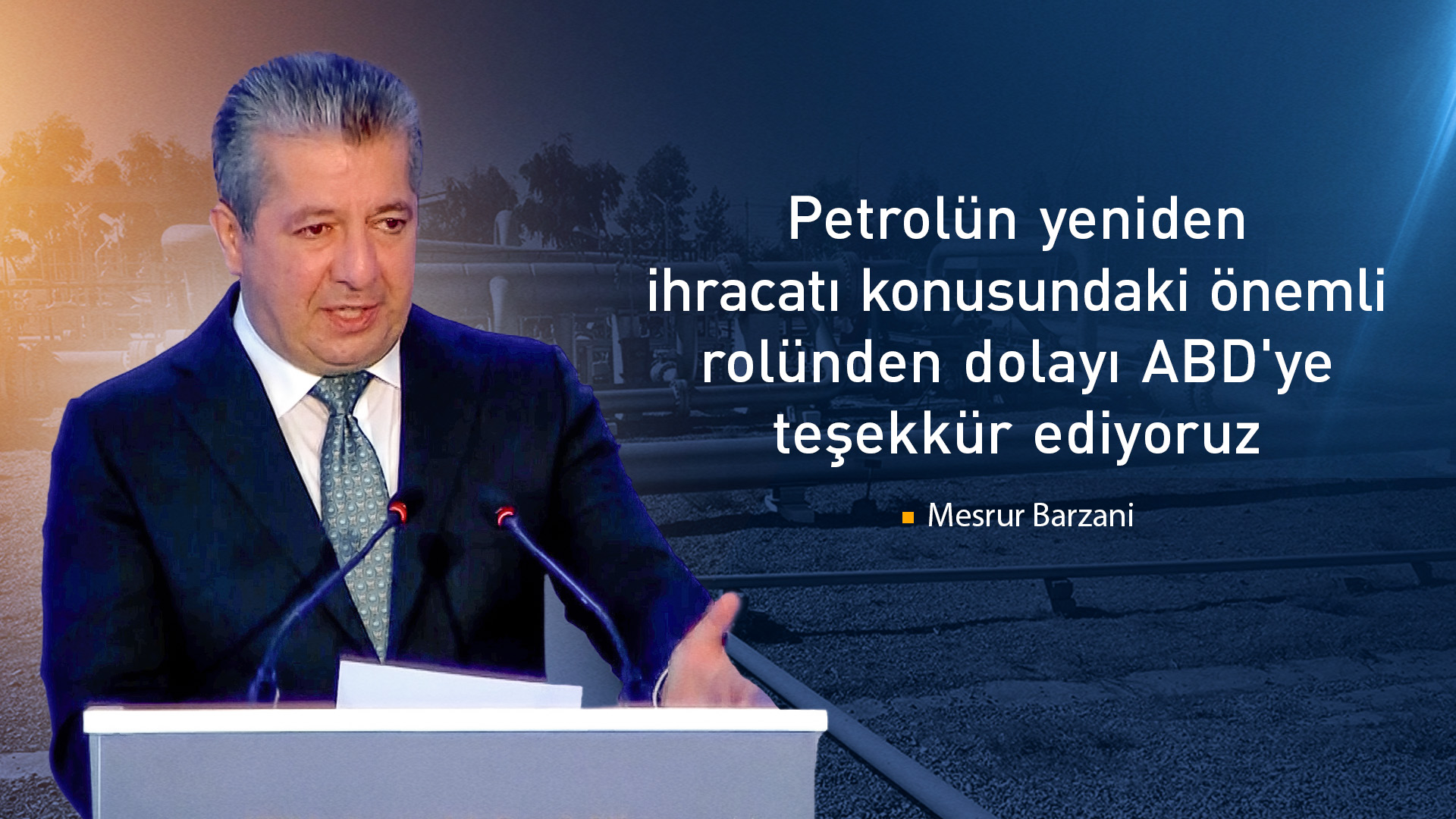 Başbakan’dan petrolün yeniden ihracatına başlanmasına katkı sağlayan ABD’ye teşekkür