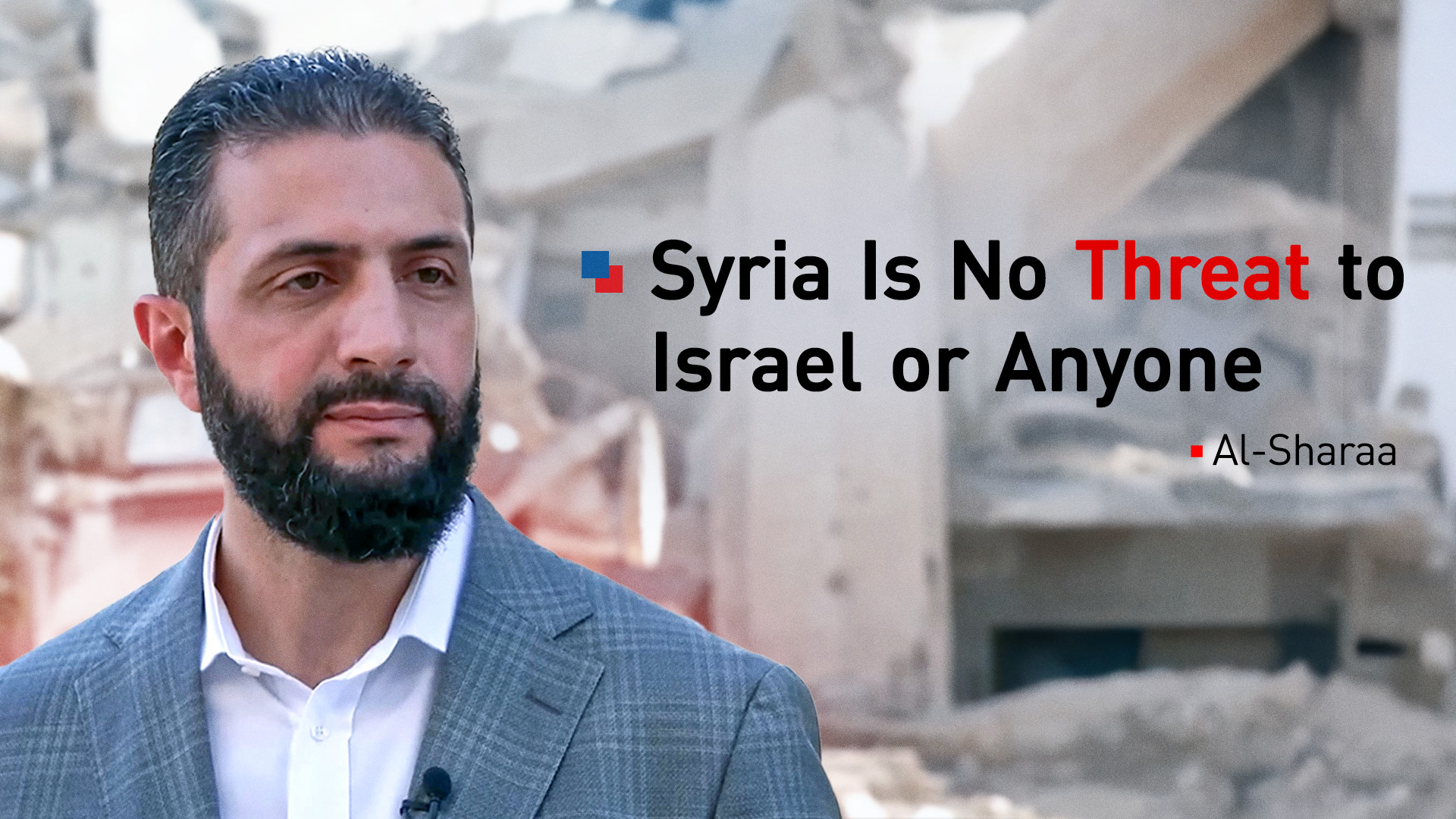 The Syrian Interim President Ahmed al-Sharaa. (Videograb of the Interview with CBS News)