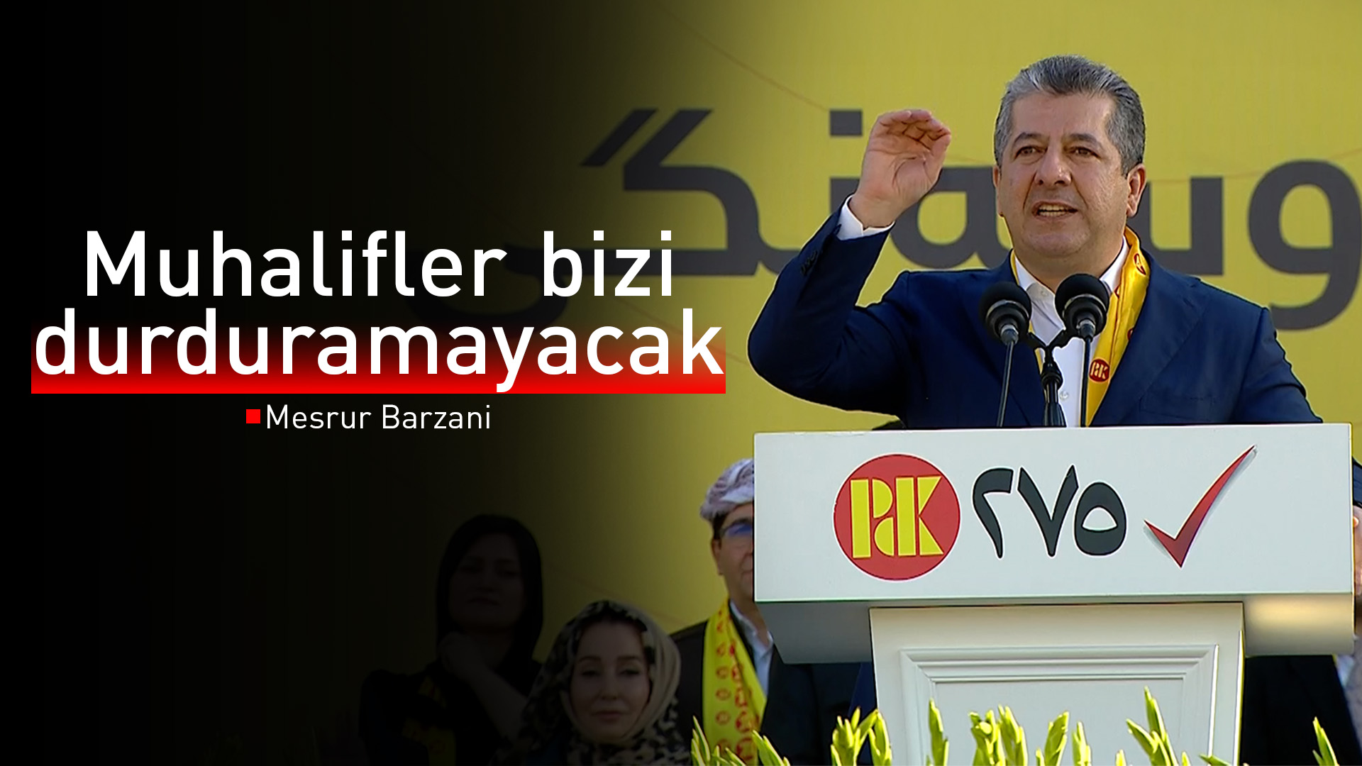 Mesrur Barzani: Dağlar, KDP’nin mücadelesinin ve fedakarlıklarının şahididir