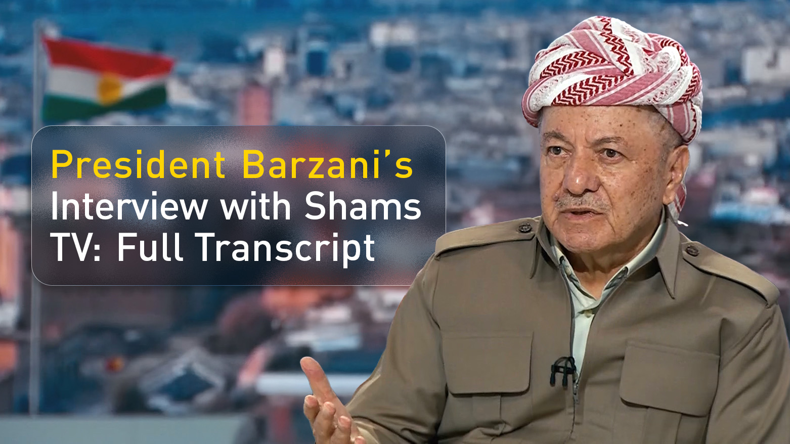 President Masoud Barzani. (Graphics: Kurdistan24)