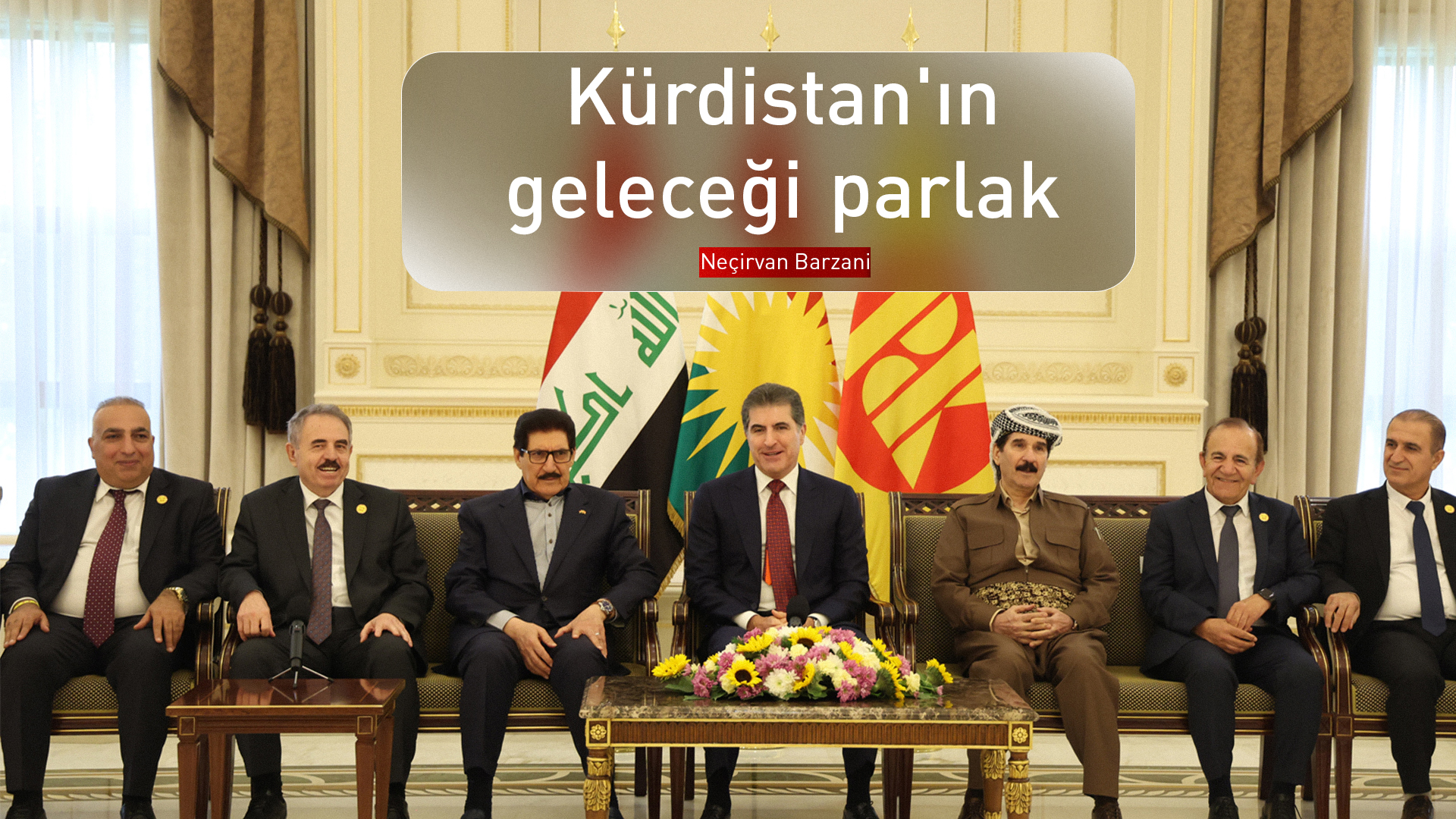 Neçirvan Barzani, Avrupa'daki KDP şubelerinin yetkilileriyle görüştü