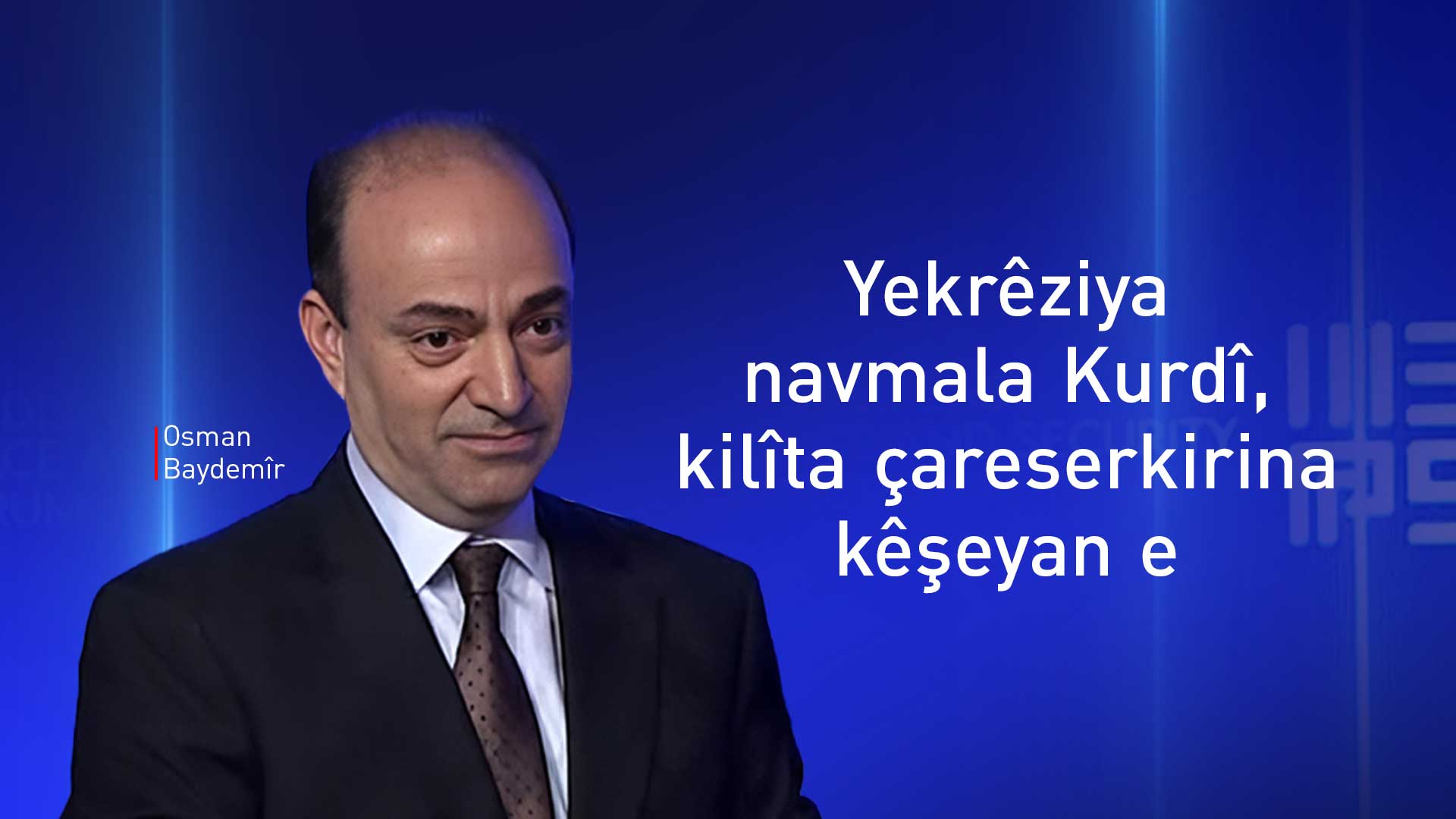 Osman Baydemir ji Korbendê MEPSê: Bila Hewlêr bibe Cinêva Rojhilata Navîn