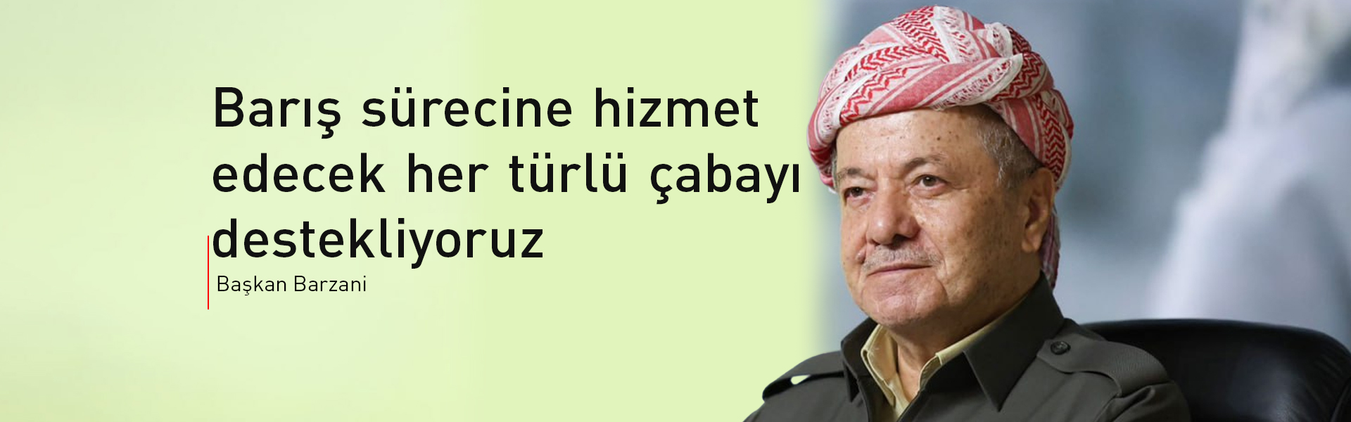 Başkan Barzani: Diyalog ve anlayış her zaman savaş ve çatışmadan daha iyidir