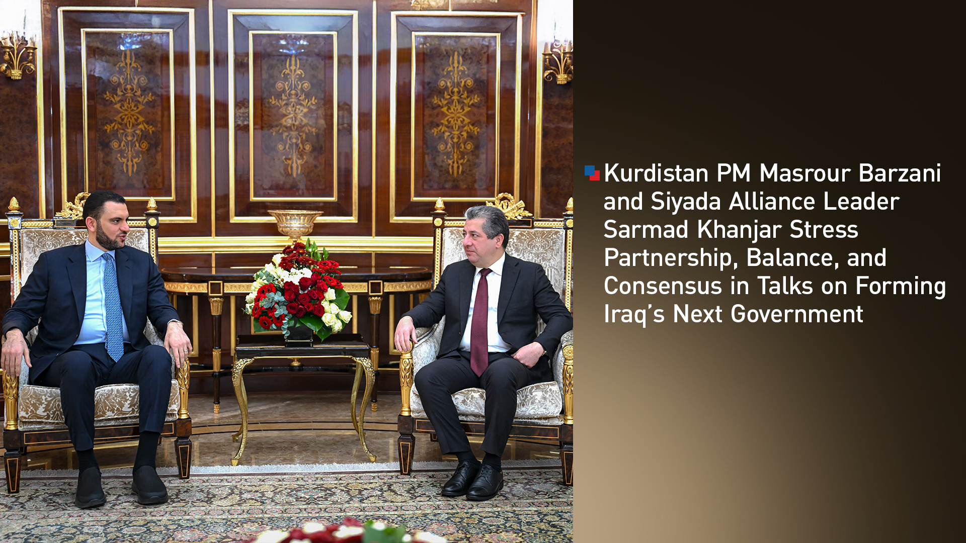 Kurdistan Region PM Masrour Barzani, R, Sarmad Khamis Khanjar, head of the al-Siyada Alliance, Erbil, Dec. 23, 2025. (Graphics: Kurdistan24)
