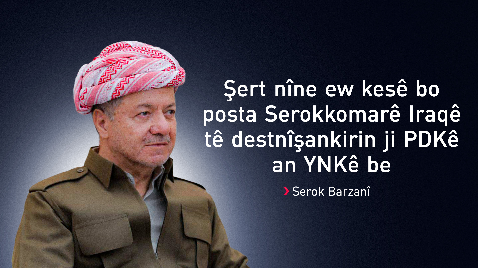 Serok Barzanî sê pêşniyaran bo hilbijartina berbijarê Serokkomarê Iraqê pêşkêş dike