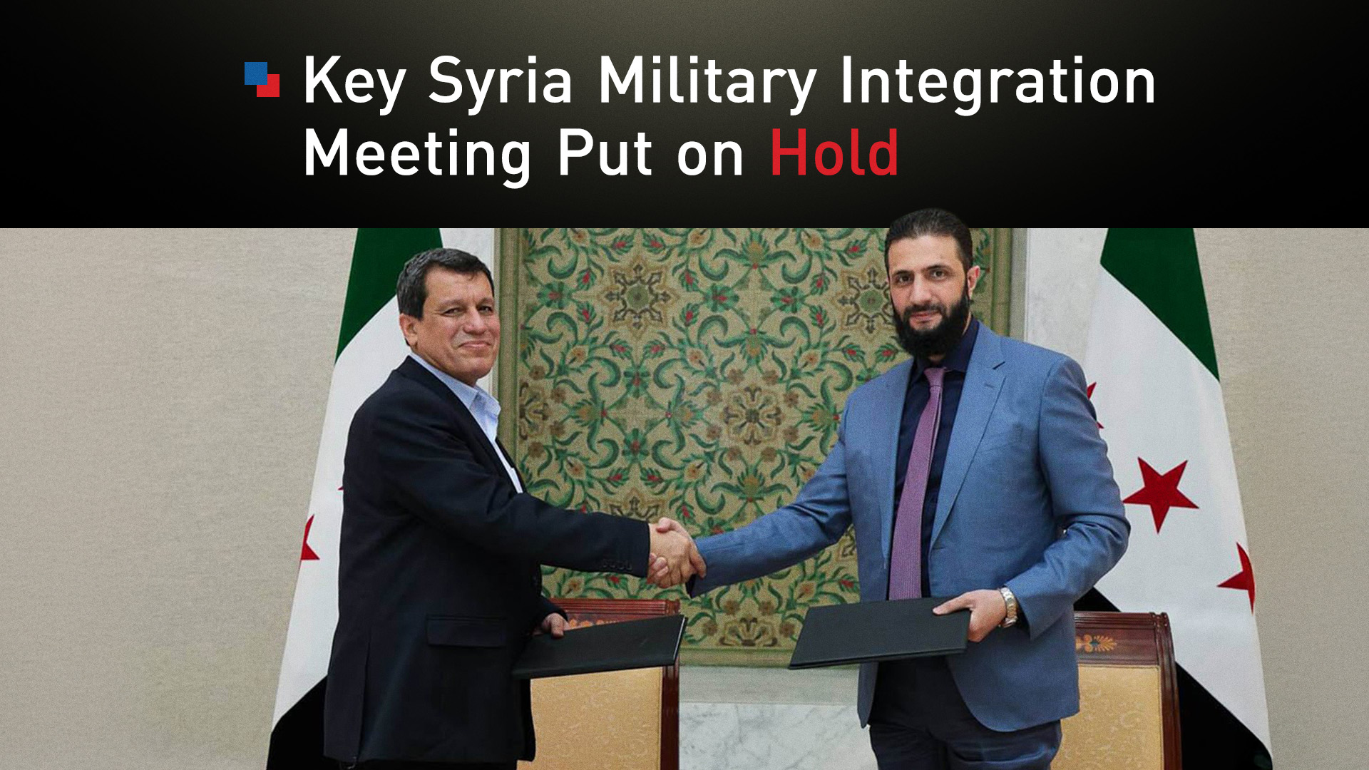 President of Syria, Ahmed al-Sharaa (R) and Syrian Democratic Forces Commander, Mazloum Abdi (L). (Graphics: Kurditsan24)