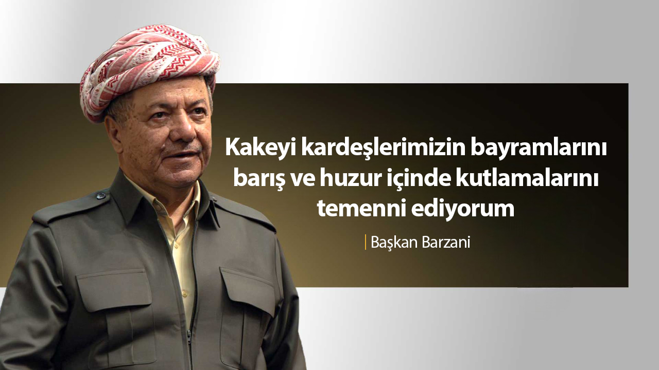 Başkan Barzani, Kakeyi Kürtlerin Qewiltas Bayramını kutladı