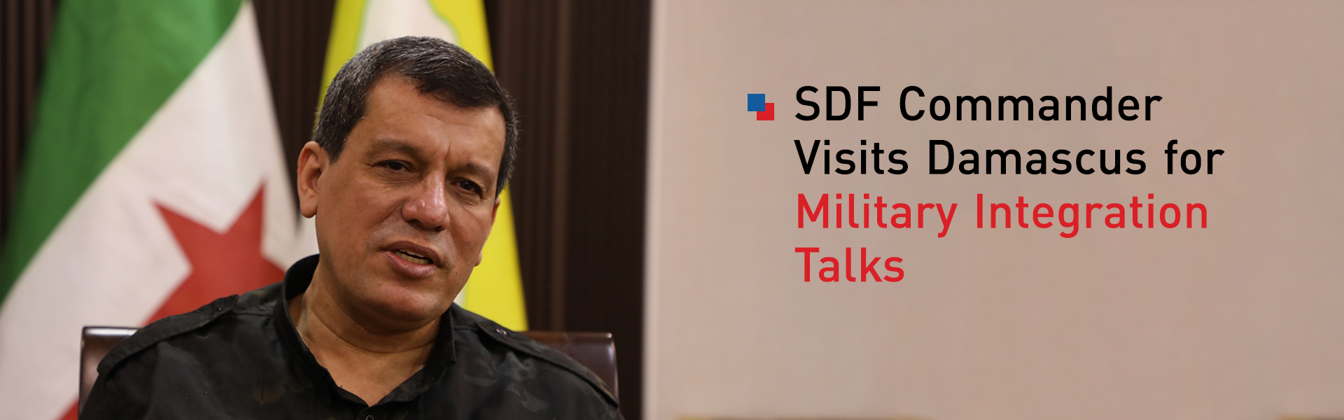 SDF Commander Arrives in Damascus for Military Integration Talks Under March 10 Accord